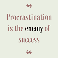 Stop Procrastinating: Inspirational Quotes to Light a Fire Under Your Ass - Organized Mind + Life
